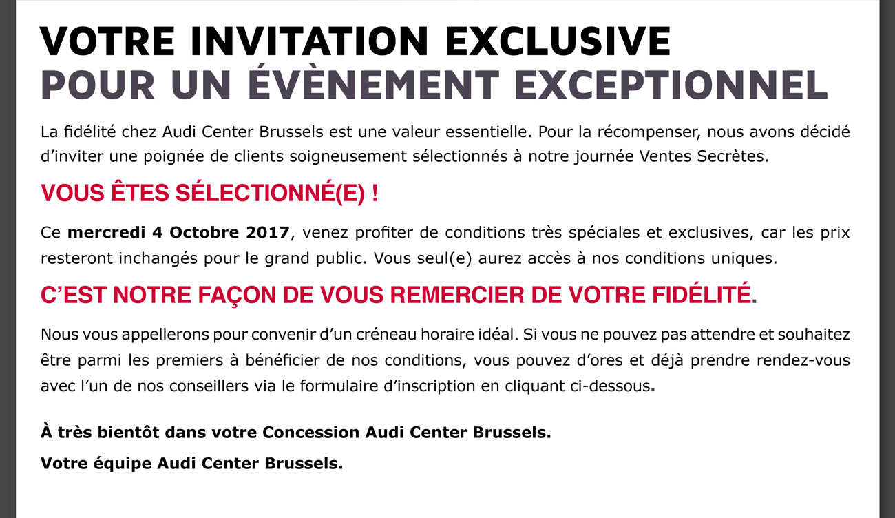 La fidélitéchez Audi Center Brussels est une valeur essentielle.