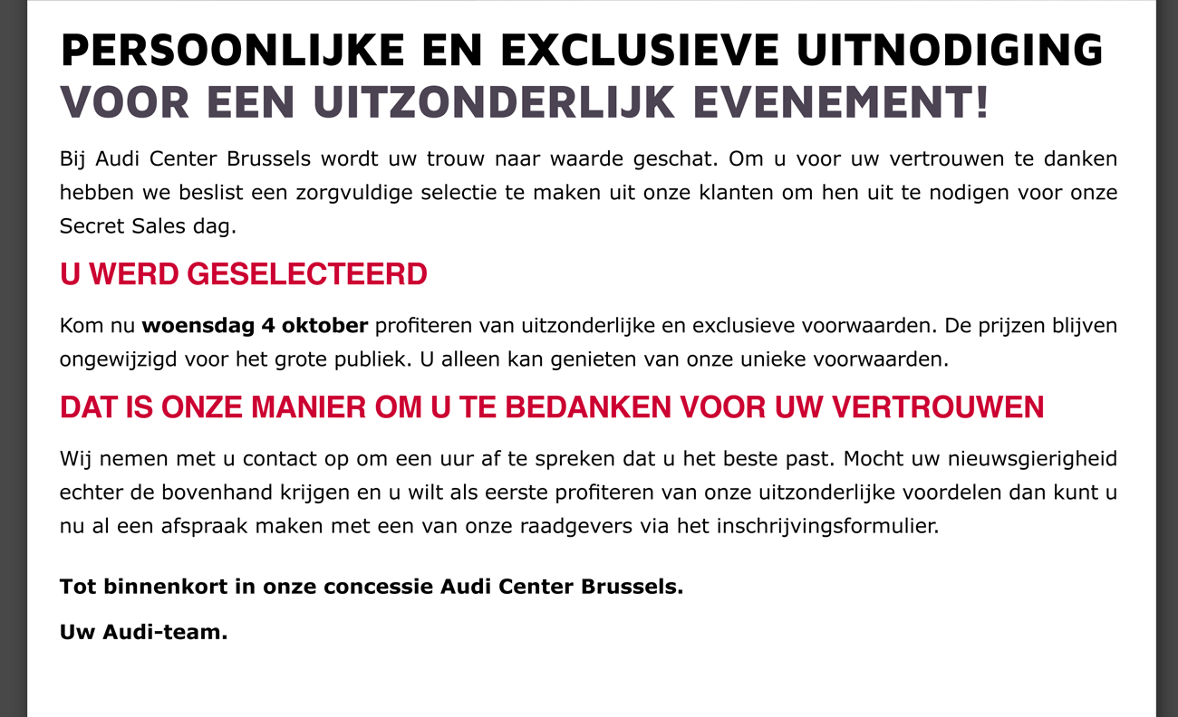 BIJ AUDI CENTER BRUSSELS WORDT UW TROUW NAAR WAARDE GESCHAT.