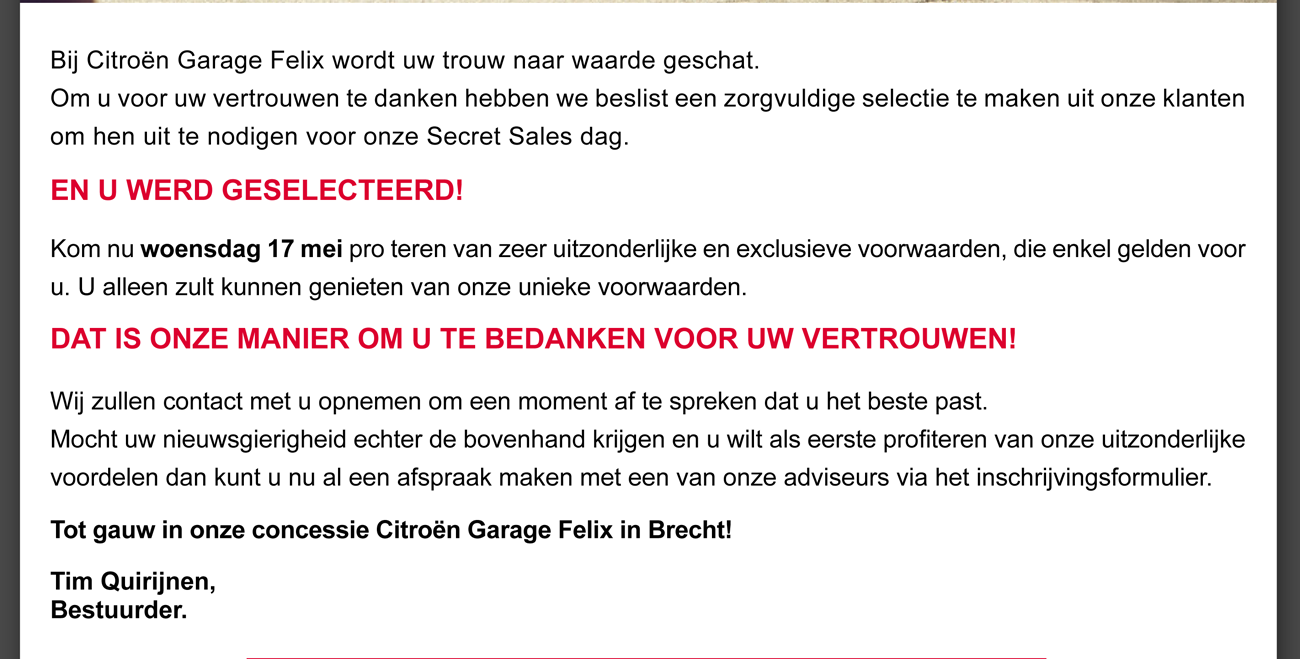 Bij Citroën Garage Felix wordt uw trouw naar waarde geschat.