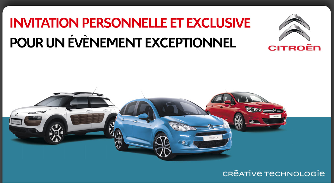 Invitation personnelle et exclusive pour un évènement exceptionnel. Citroën, créative technologie.