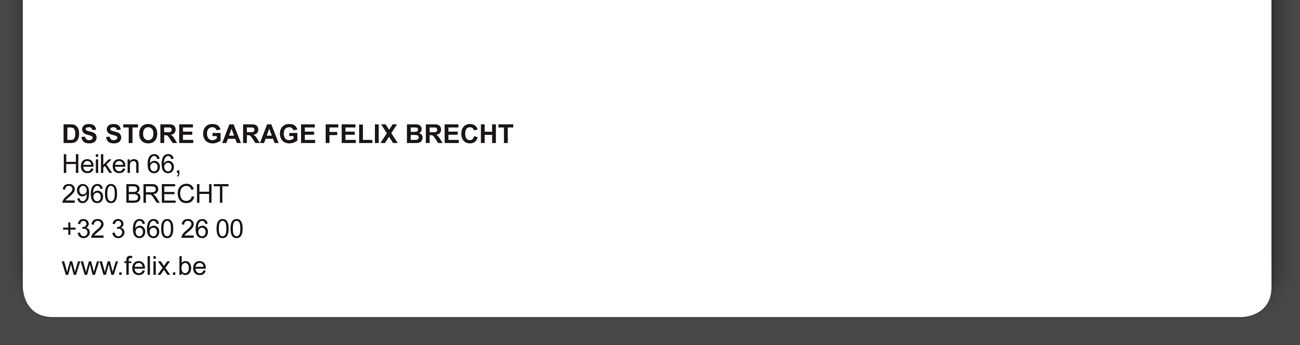 DS store garage Felix Brecht
2960 Brecht
+32 3 660 26 00