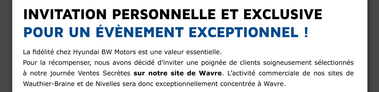 Invitation personnelle et exclusive pour évènement exceptionnel