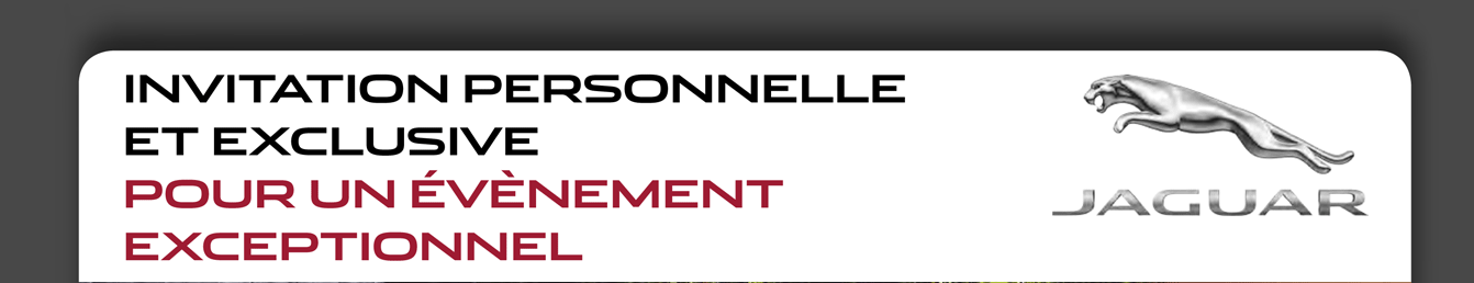 INVITATION PERSONNELLE ET EXCLUSIVE POUR UN ÉVÈNEMENT EXCPETIONNEL