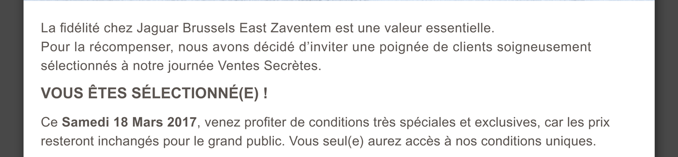 La fidélité chez Jaguar Brussels East Zaventem est une valeur essentielle.