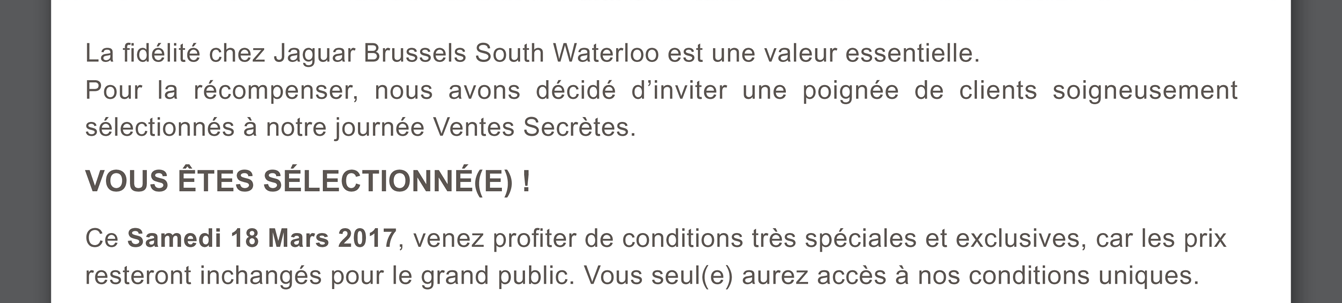 La fidélité chez Jaguar Brussels South Waterloo est une valeur essentielle.