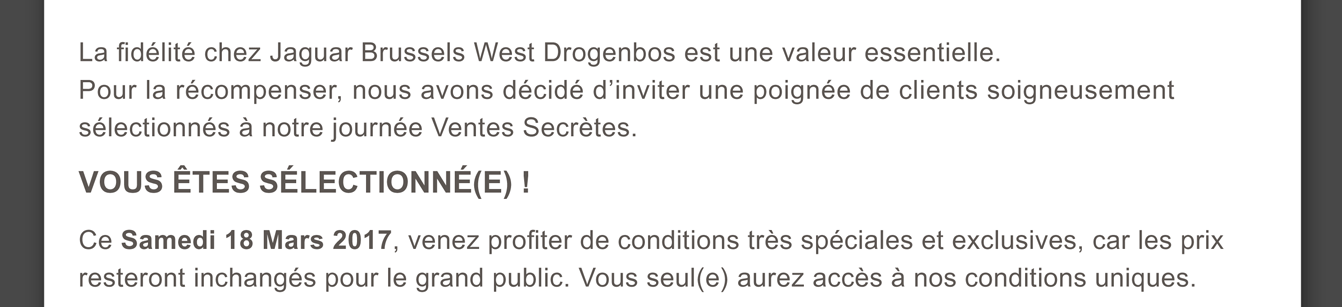 La fidélité chez Jaguar Brussels West Drogenbos est une valeur essentielle.