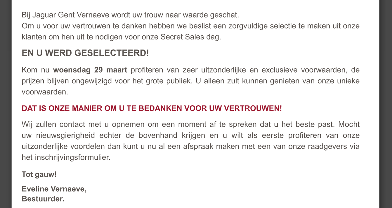 Bij Jaguar Gent Vernaeve wordt uw trouw naar waarde geschat.