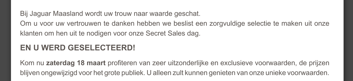 Bij Jaguar Maasland wordt uw trouw naar waarde geschat.