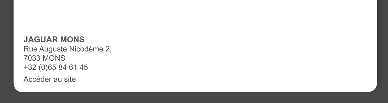 JAGUAR MONS Rue Auguste Nicodème 2, 7033 MONS +32 (0)65 84 61 45