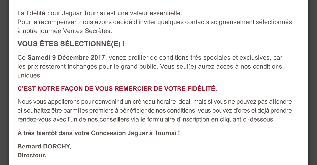 La fidélité pour Jaguar Liège est une valeur essentielle.