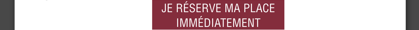 Réservez maintenant