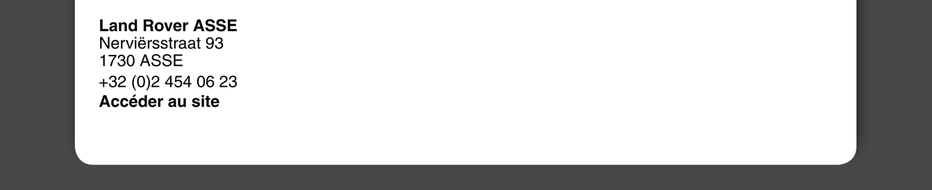 Land Rover ASSE
Nerviërsstraat 93
1730 ASSE 
+32 (0)2 454 06 23
Accéder au site