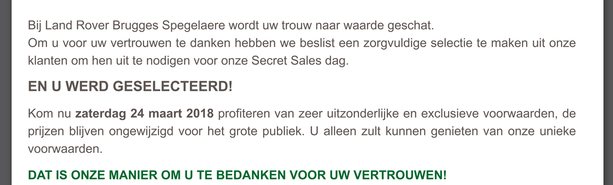 Bij Land Rover Brugges Spegelaere wordt uw trouw naar waarde geschat.