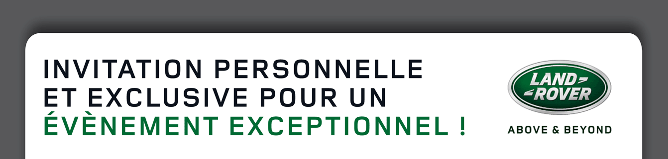 Invitation personnelle et exclusive pour un évènement exceptionnel