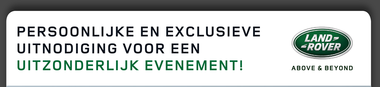PERSOONLIJKE EN EXCLUSIEVE UITNODIGING VOOR EEN UITZONDERLIJK EVENEMENT!