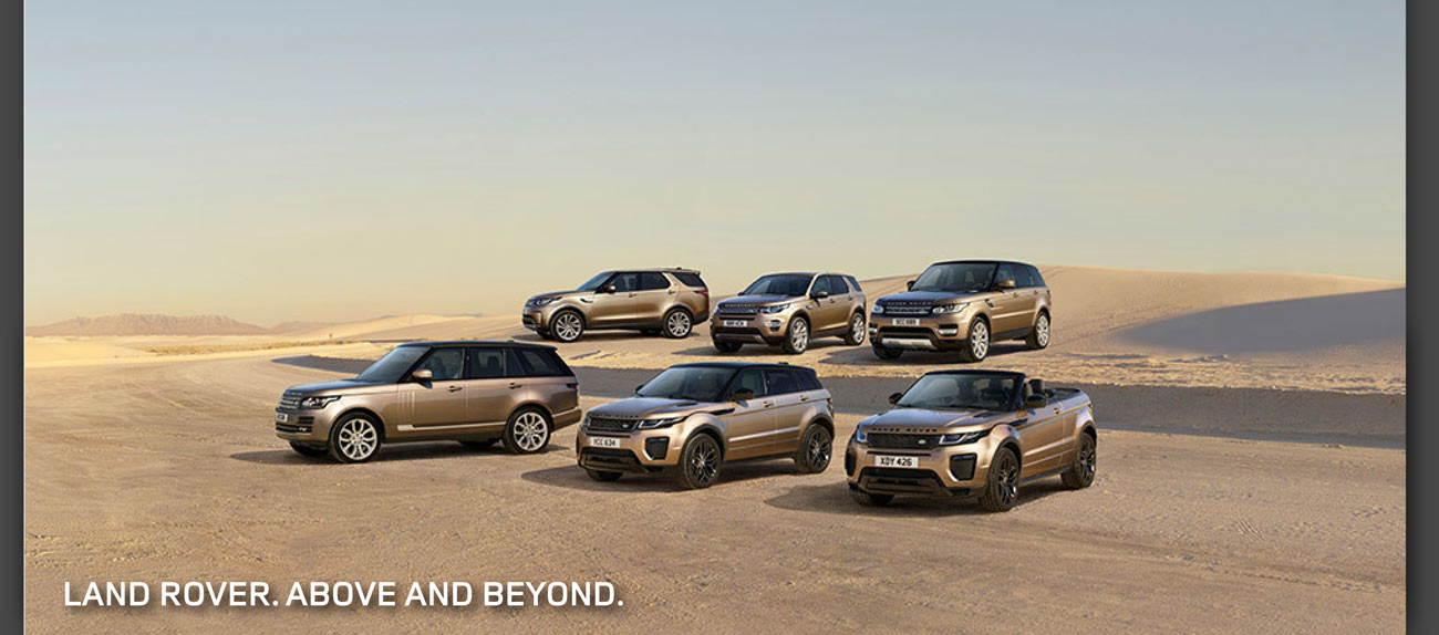 LAND ROVER. ABOVE AND BEYOND.