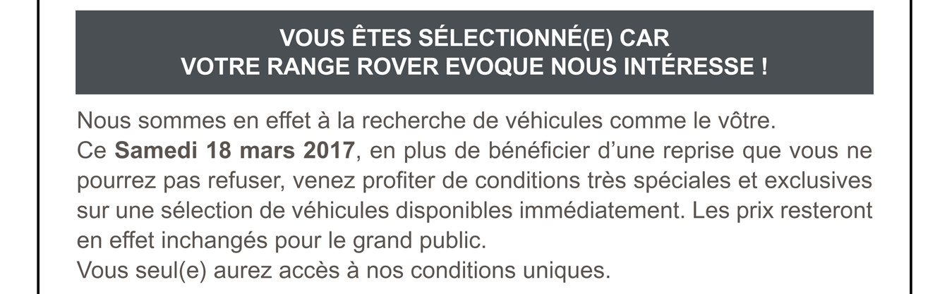 Vous êtes sélectionné(e) car votre Range Rover nous intéresse !