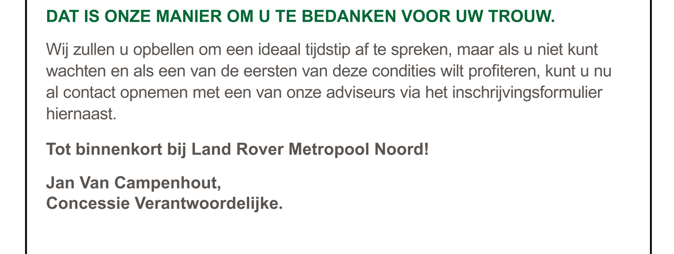 Dat is onze manier om u te bedanken voor uw vertrouwen!