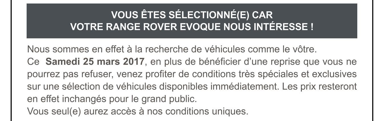 Vous êtes sélectionné(e) car votre Range Rover nous intéresse !