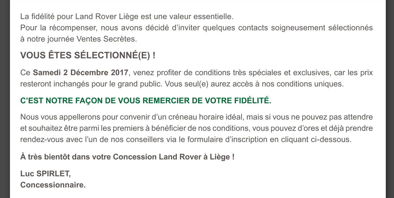 La fidélité pour Land Rover Liege est une valeur essentielle.