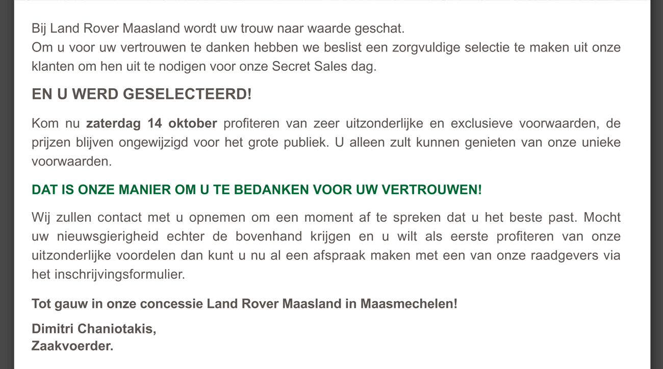 Bij Land Rover Maasland wordt uw trouw naar waarde geschat.