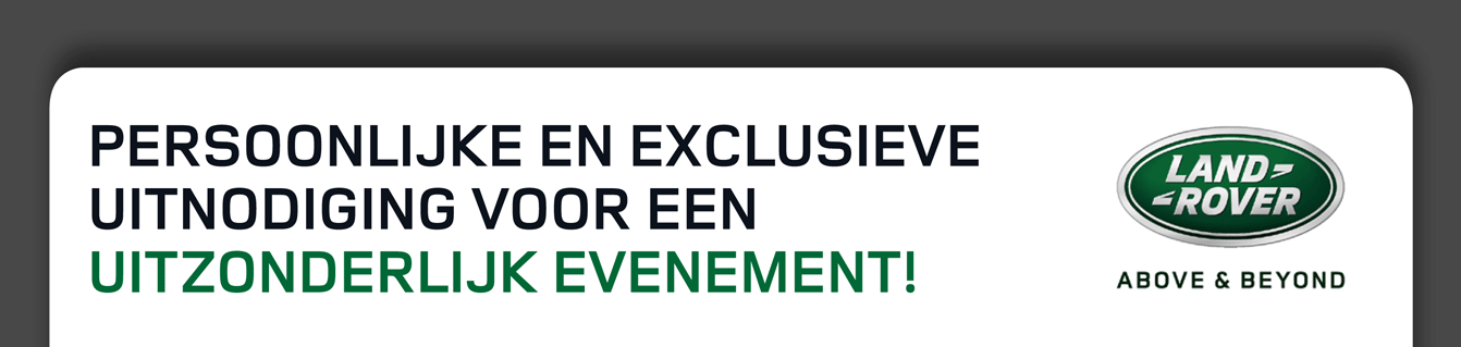 PERSOONLIJKE EN EXCLUSIEVE UITNODIGING VOOR EEN UITZONDERLIJK EVENEMENT!