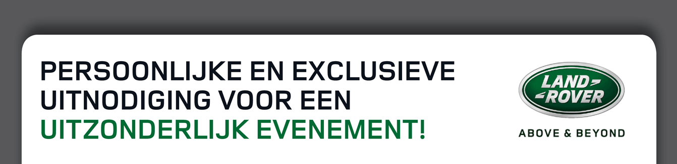 PERSOONLIJKE EN EXCLUSIEVE UITNODIGING VOOR EEN UITZONDERLIJK EVENEMENT!