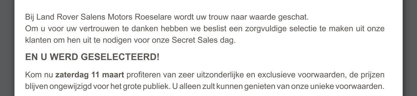 Bij Land Rover Salens Motors Roeselare wordt uw trouw naar waarde geschat.