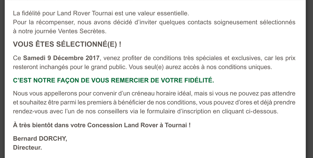 La fidélité pour Land Rover Liege est une valeur essentielle.