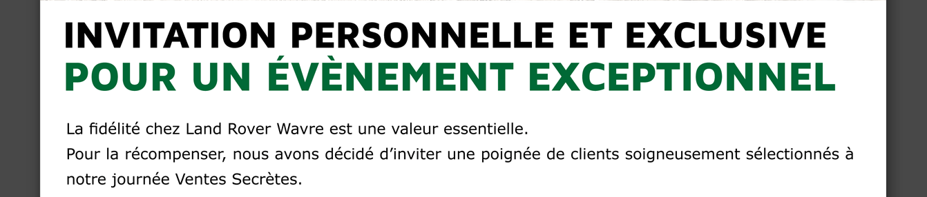 La fidélité chez Land Rover Wavre est une valeur essentielle.
