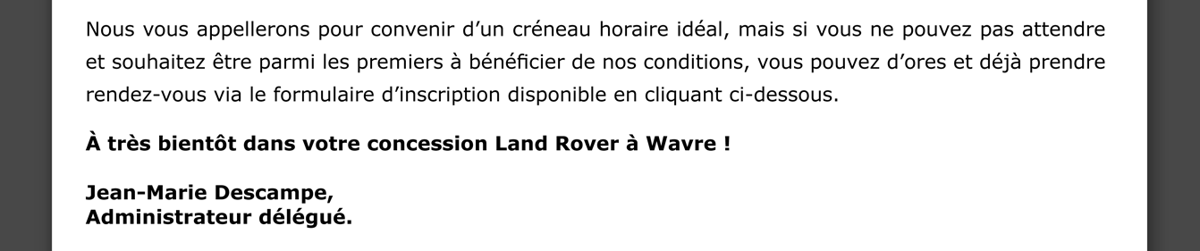 Nous vous appellerons pour convenir d’un créneau horaire idéal, mais si vous ne pouvez pas attendre et souhaitez être parmi les premiers à bénéficier de nos conditions, vous pouvez d’ores et déjà prendre rendez-vous via le formulaire d’inscription disponible en cliquant ci-dessous. 
