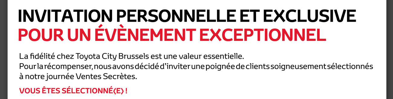 INVITATION PERSONNELLE ET EXCLUSIVE POUR UN ÉVÈNEMENT EXCEPTIONNEL